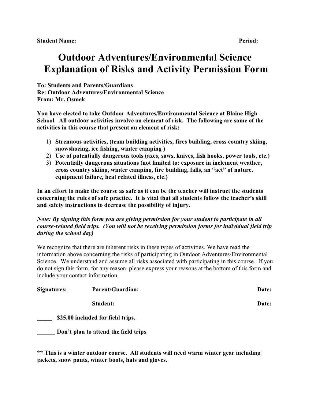 Outdoor Adventures/Environmental Science