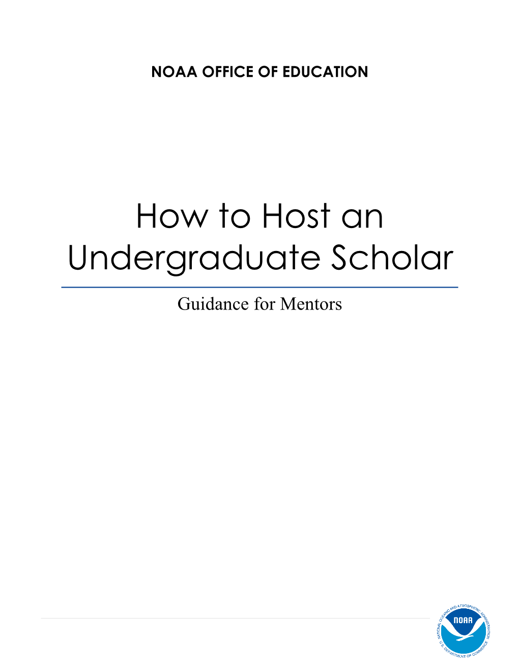 How to Host an EPP/MSI Undergraduate Scholar