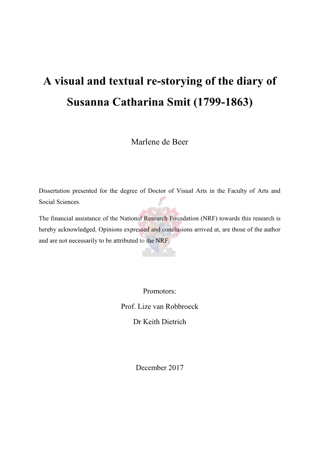 A Visual and Textual Re-Storying of the Diary of Susanna Catharina Smit (1799-1863)