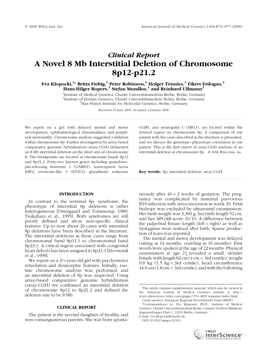 A Novel 8 Mb Interstitial Deletion of Chromosome 8P12-P21.2