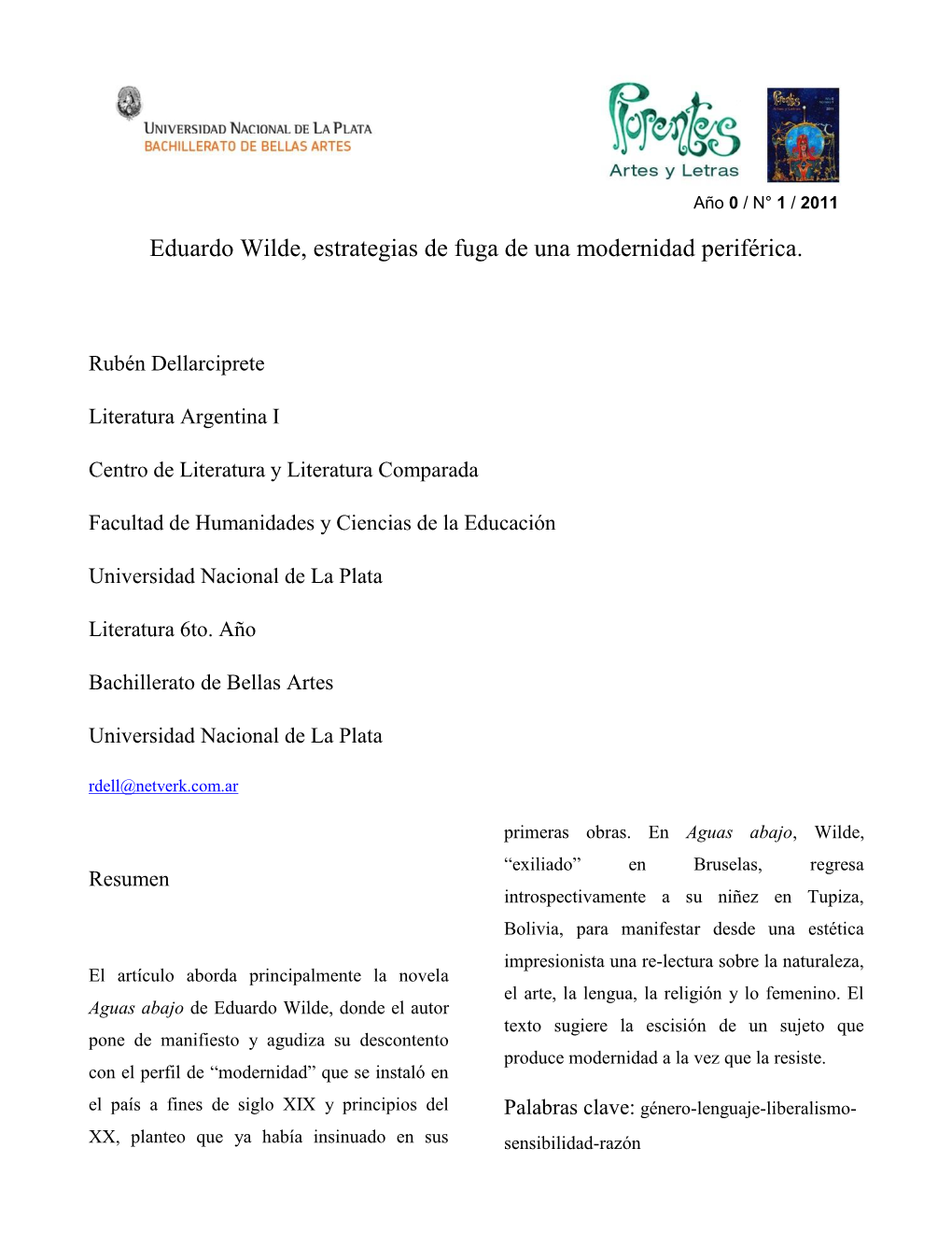 Eduardo Wilde, Estrategias De Fuga De Una Modernidad Periférica