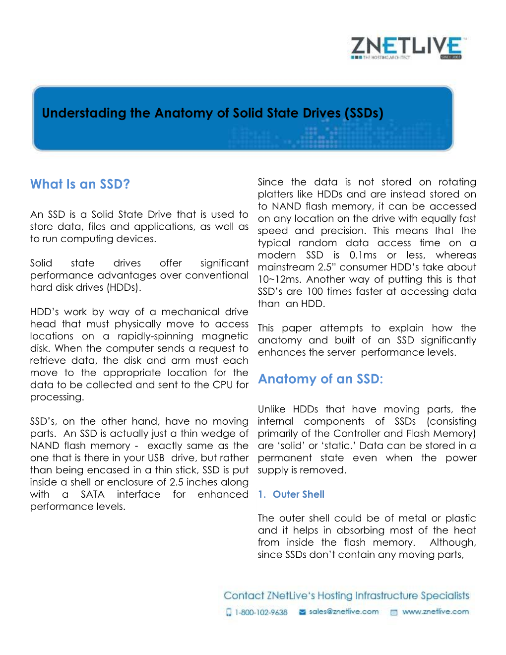 Understading the Anatomy of Solid State Drives (Ssds)