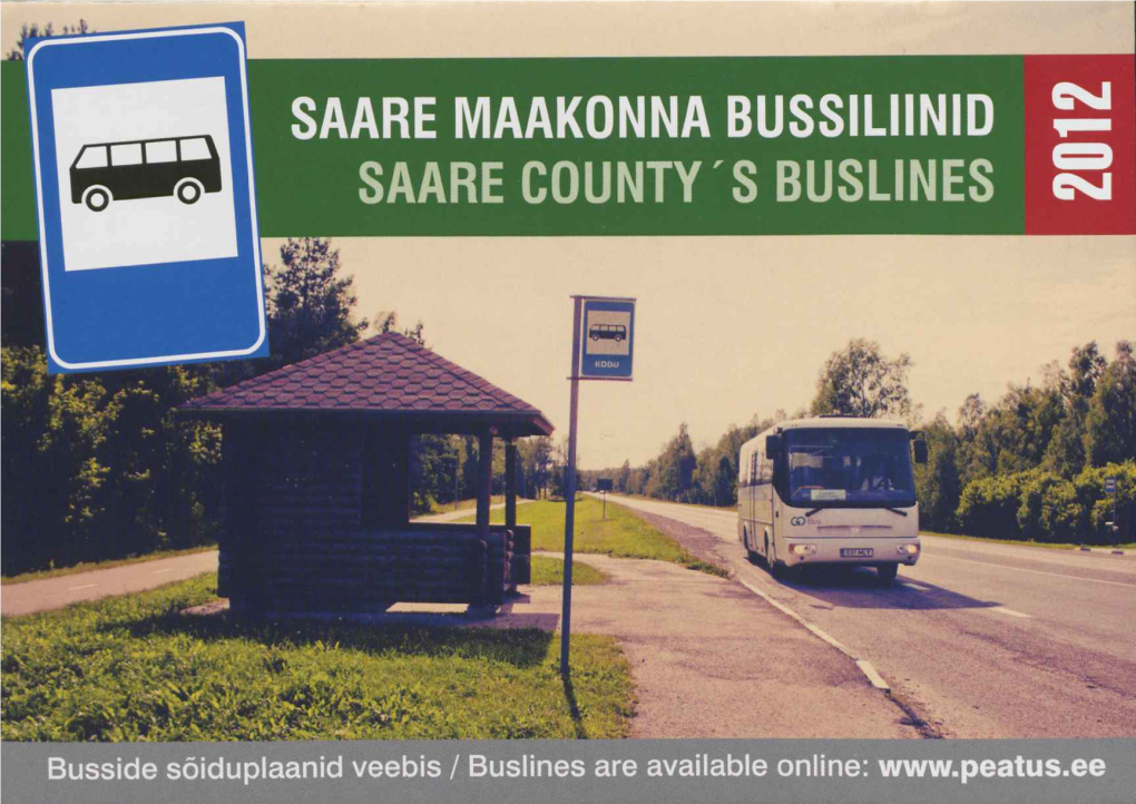 Saare Maakonna Bussiliinid ^ Saare County S Buslines 8