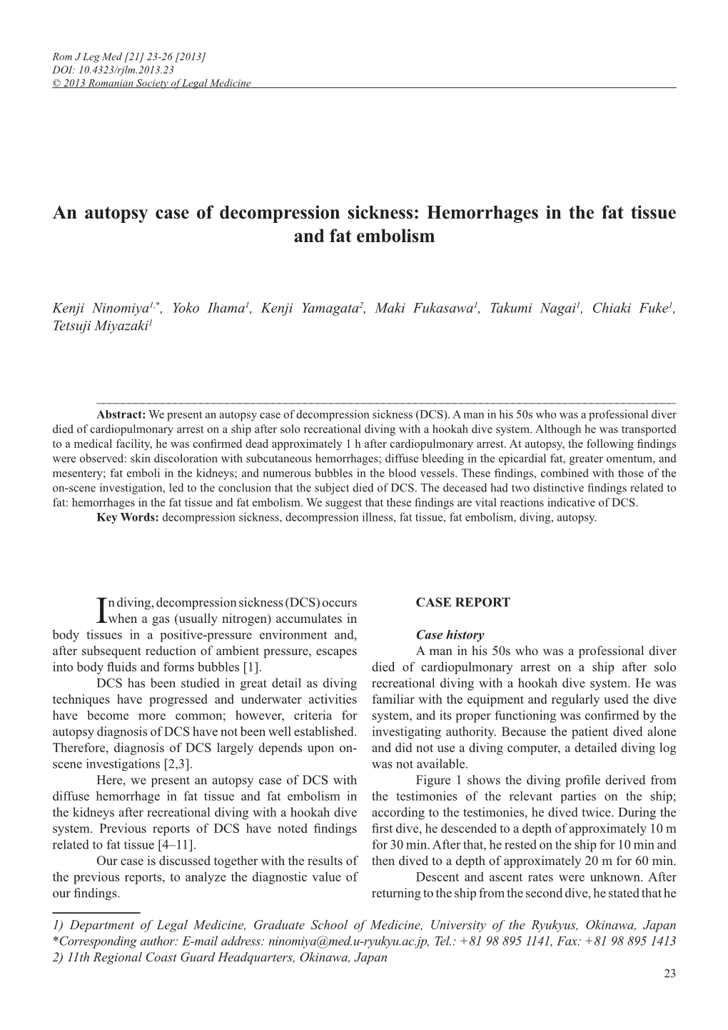 An Autopsy Case of Decompression Sickness: Hemorrhages in the Fat Tissue and Fat Embolism