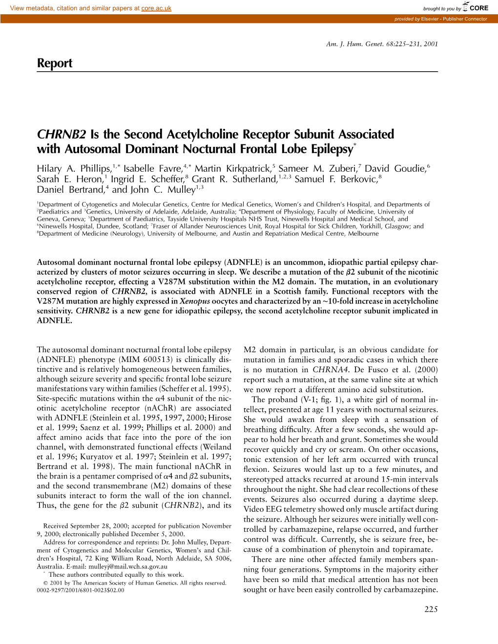 Report CHRNB2 Is the Second Acetylcholine Receptor Subunit
