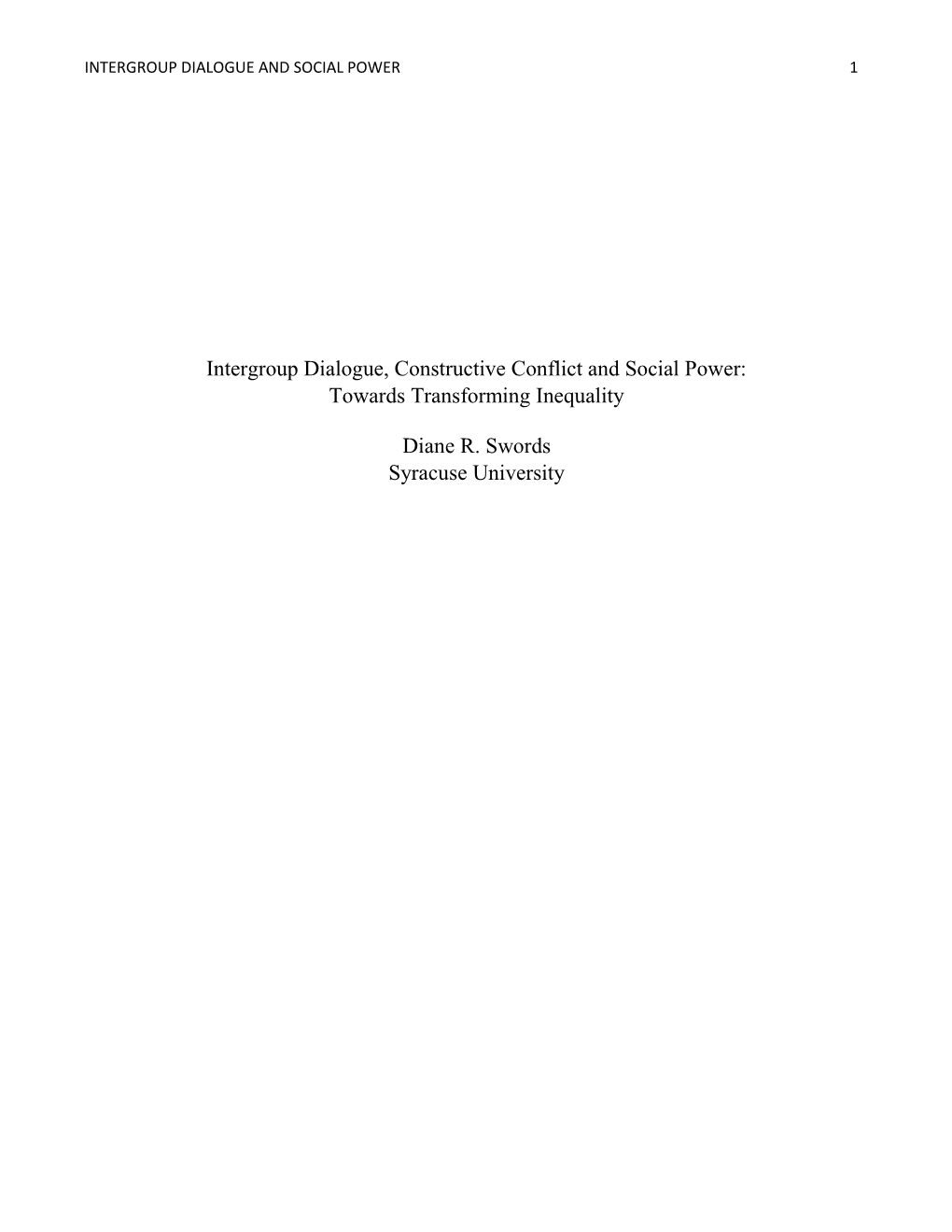 Intergroup Dialogue, Constructive Conflict and Social Power: Towards Transforming Inequality