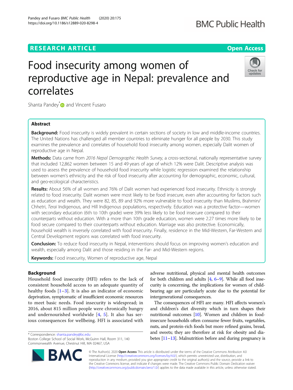 Food Insecurity Among Women of Reproductive Age in Nepal: Prevalence and Correlates Shanta Pandey* and Vincent Fusaro