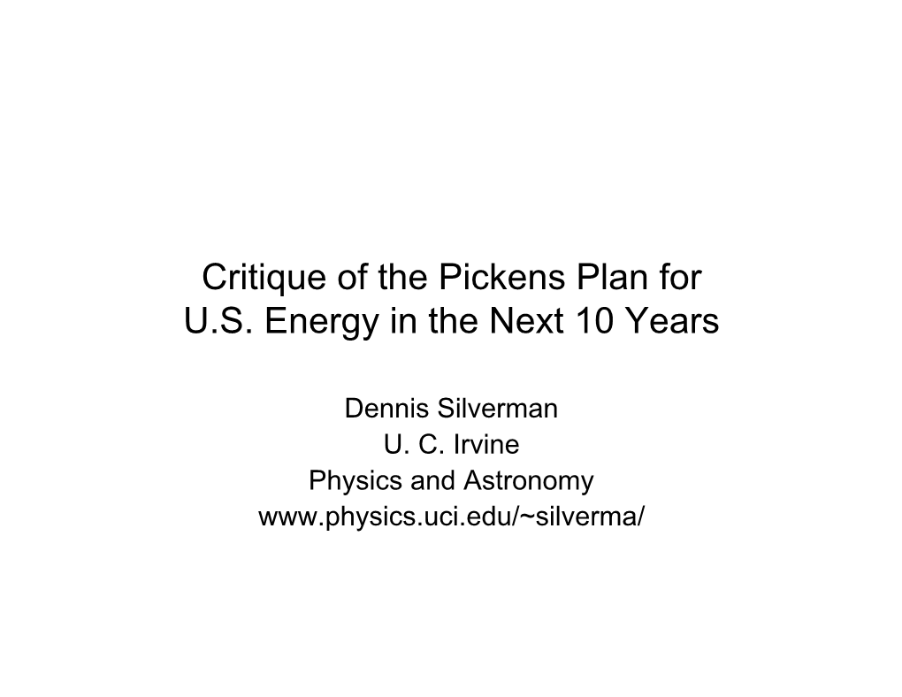 Critique of the Pickens Plan for Electricity and Petroleum Replacment