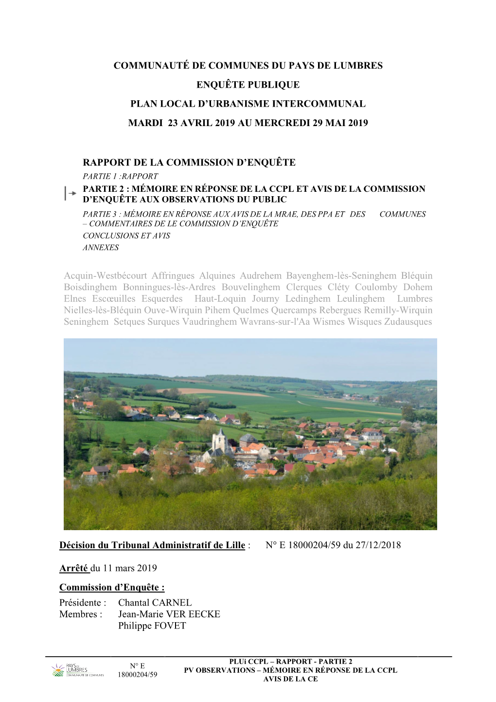 Communauté De Communes Du Pays De Lumbres Enquête Publique Plan Local D’Urbanisme Intercommunal Mardi 23 Avril 2019 Au Mercredi 29 Mai 2019