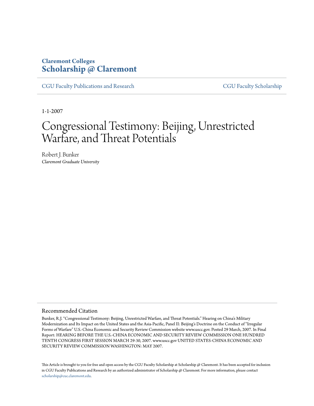 Congressional Testimony: Beijing, Unrestricted Warfare, and Threat Potentials Robert J