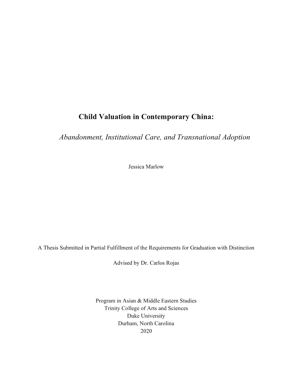 Abandonment, Institutional Care, and Transnational Adoption