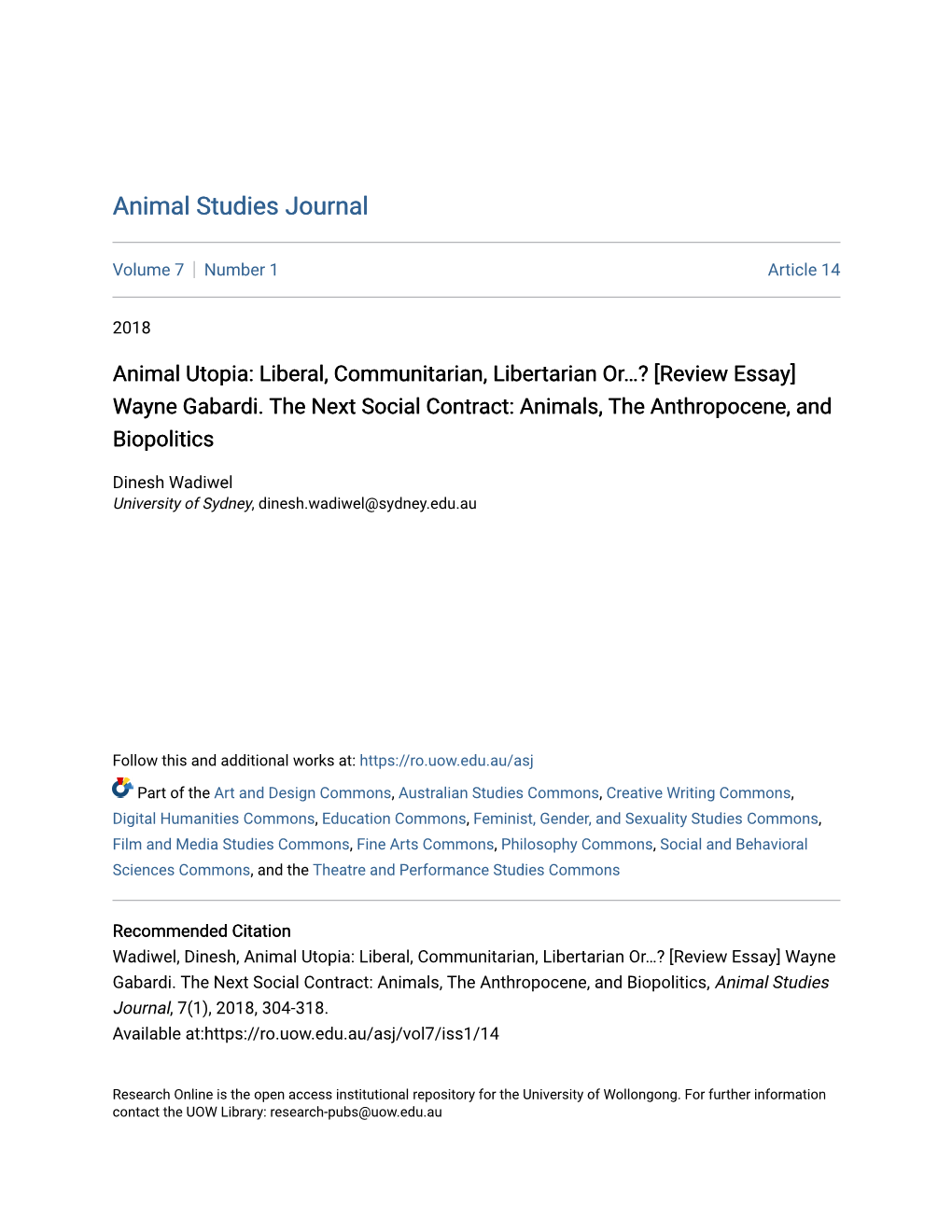 Animal Utopia: Liberal, Communitarian, Libertarian Or…? [Review Essay] Wayne Gabardi