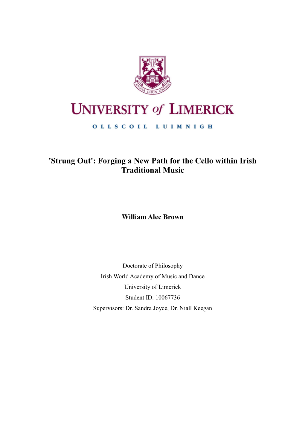 'Strung Out': Forging a New Path for the Cello Within Irish Traditional Music