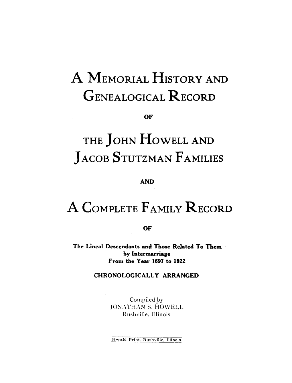 JOHN Howell and JACOB STUTZMAN FAMILIES