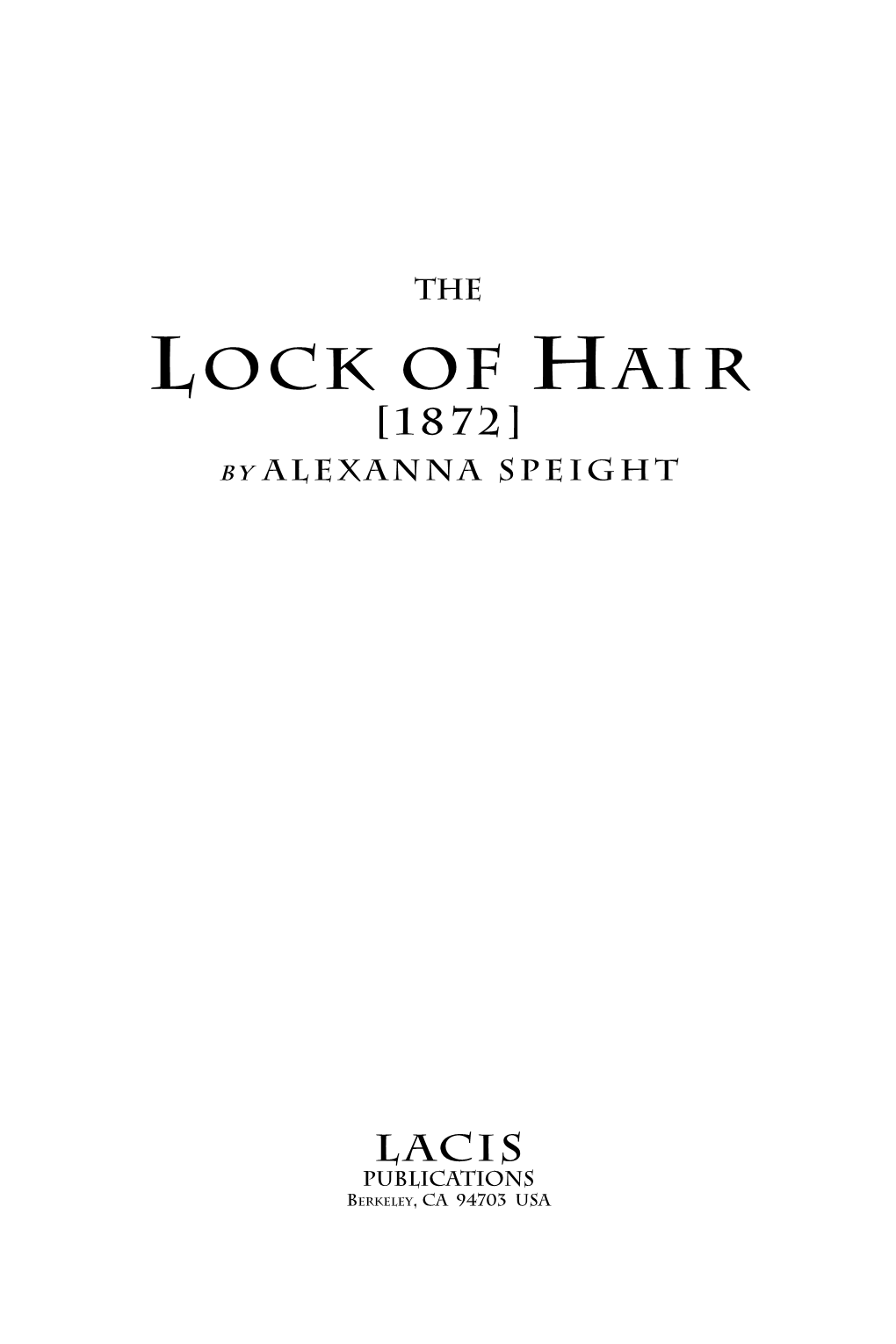 LOCK of HAIR [ 1 8 7 2 ] by Alexanna Speight