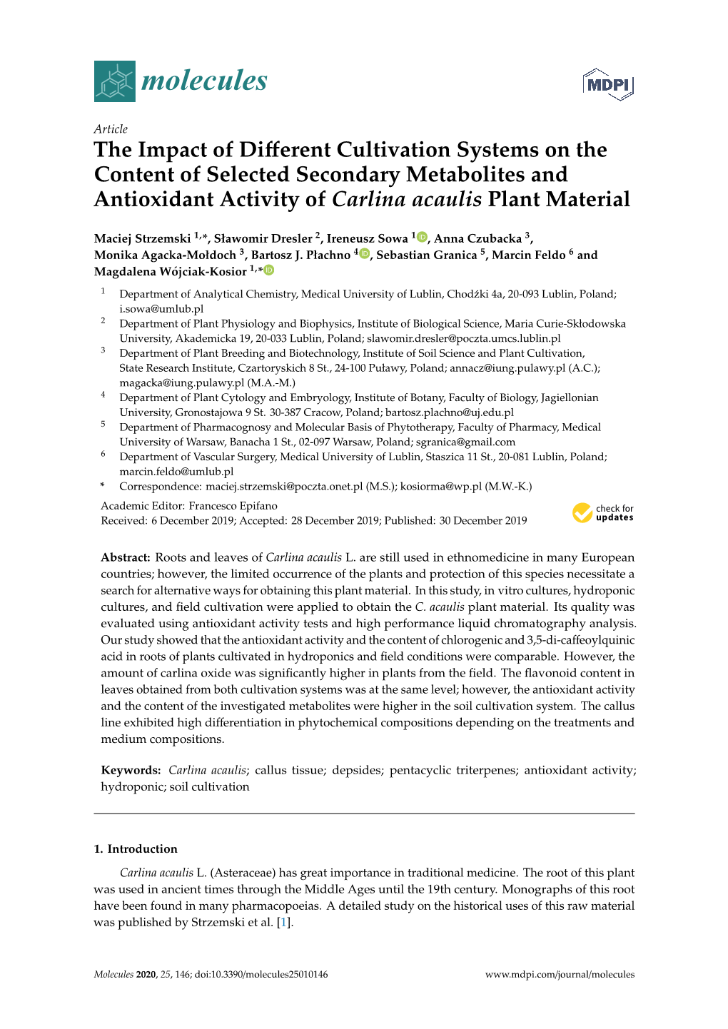 The Impact of Different Cultivation Systems on the Content of Selected Secondary Metabolites and Antioxidant Activity of Carlina Acaulis Plant Material