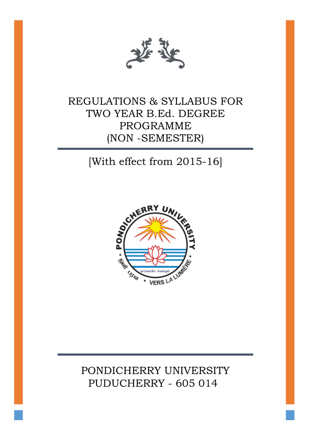 Two Year B.Ed Regulation with Syllabus