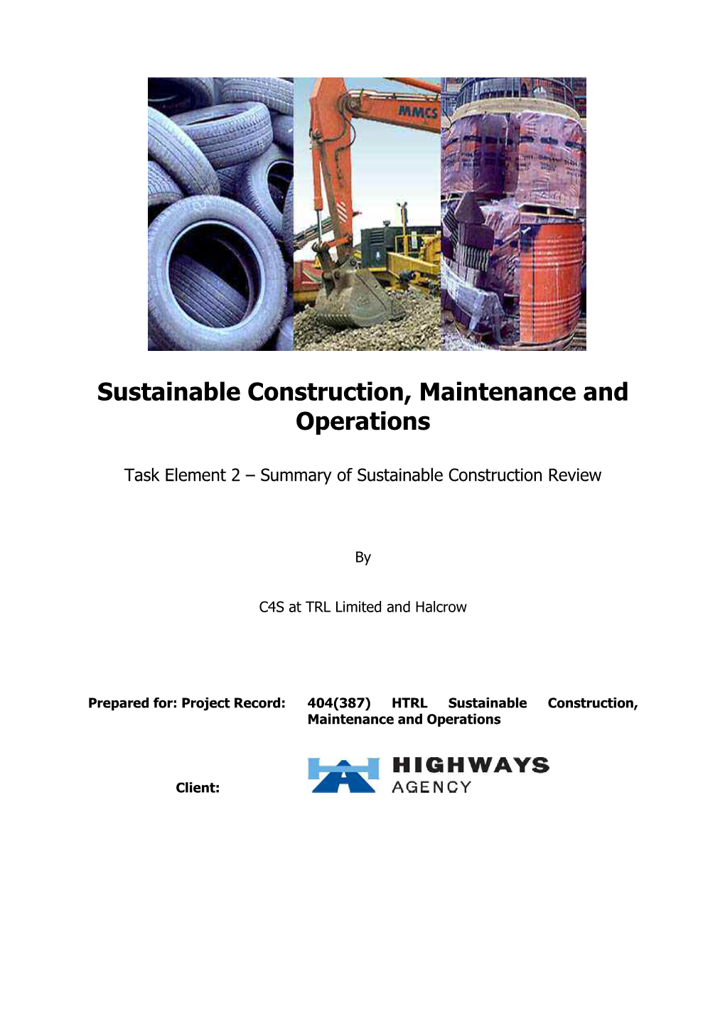 Sustainable Construction, Maintenance and Operations