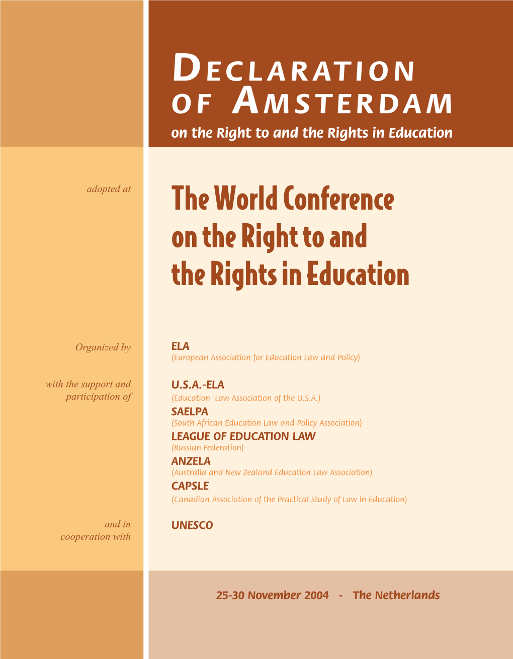 Declaration of Amsterdam on the Right to and the Rights in Education