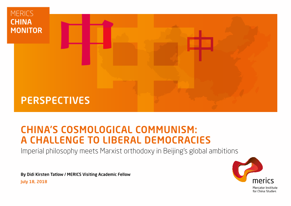 China's Cosmological Communism: a Challenge to Liberal Democracies