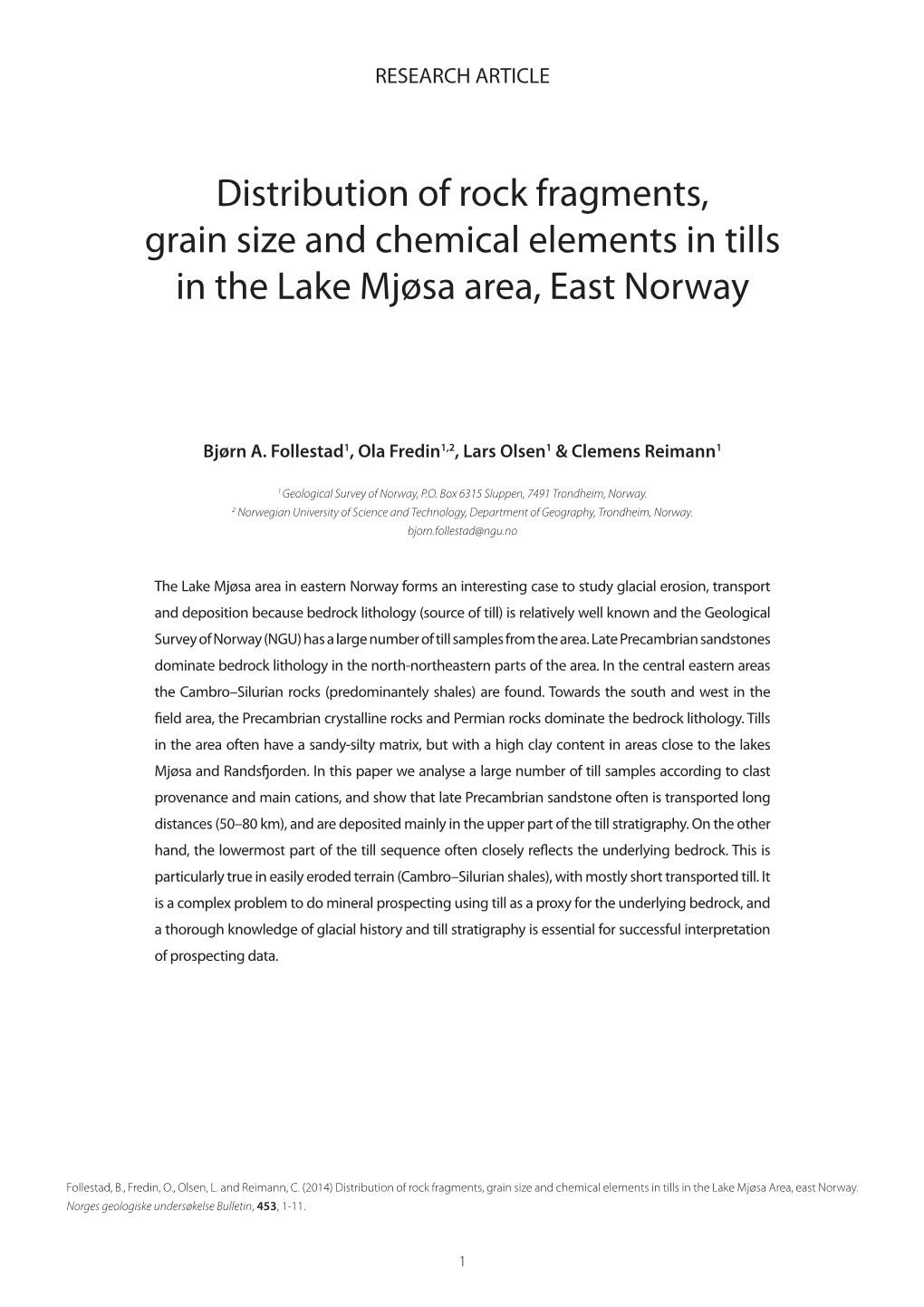 Distribution of Rock Fragments, Grain Size and Chemical Elements in Tills in the Lake Mjøsa Area, East Norway