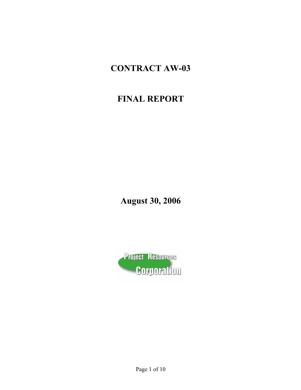 CONTRACT AW-03 FINAL REPORT August 30, 2006