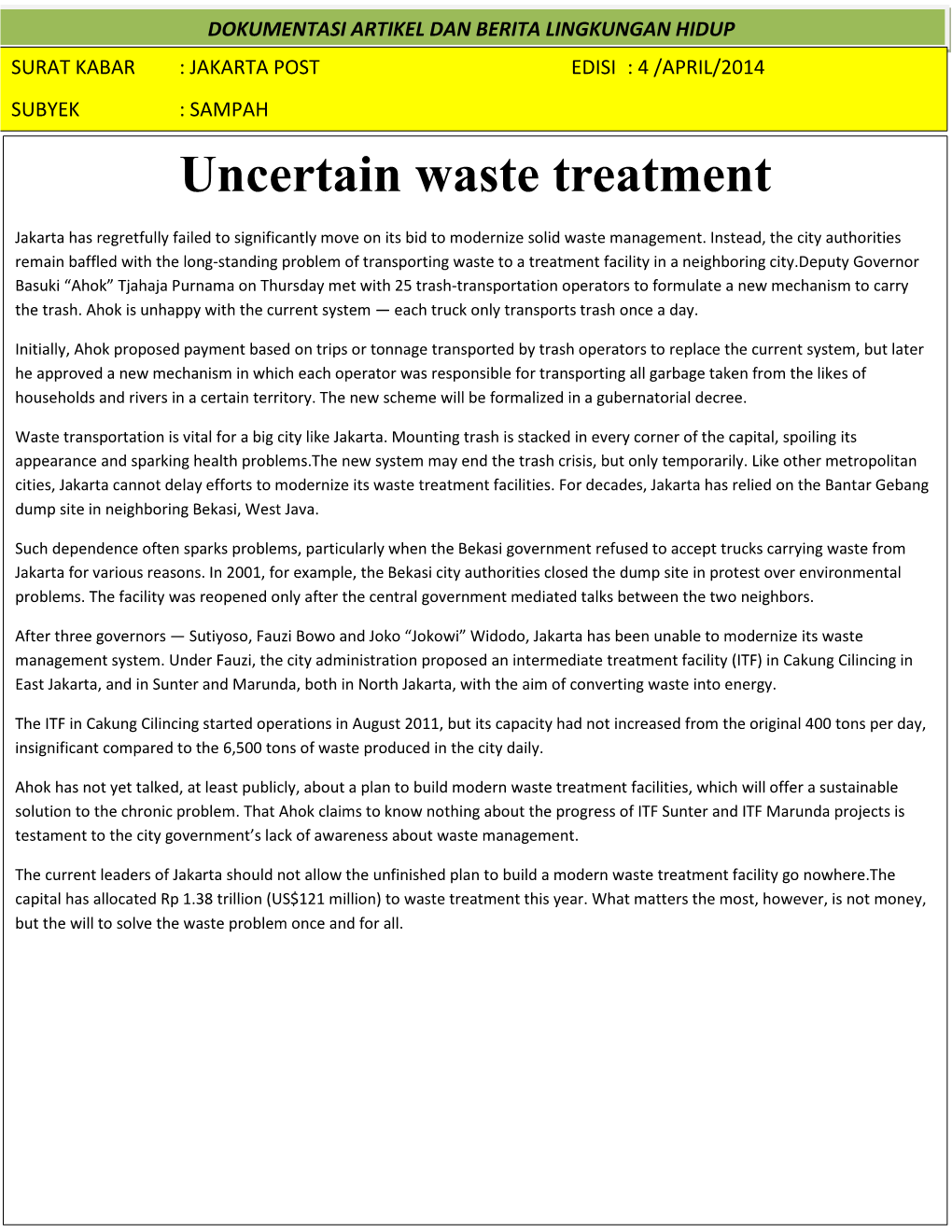 Uncertain Waste Treatment