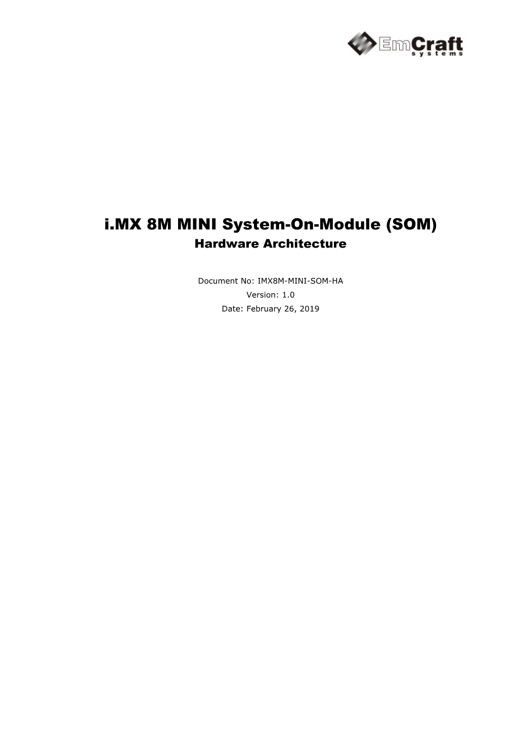 I.MX 8M MINI System-On-Module (SOM) Hardware Architecture
