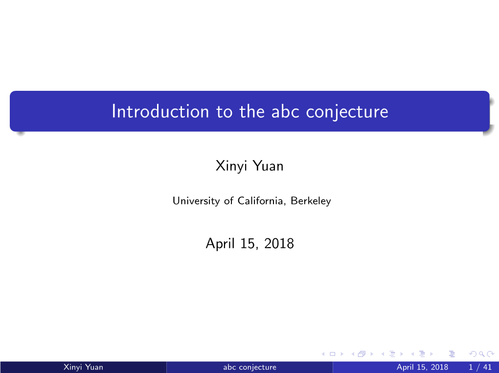 Introduction to the Abc Conjecture