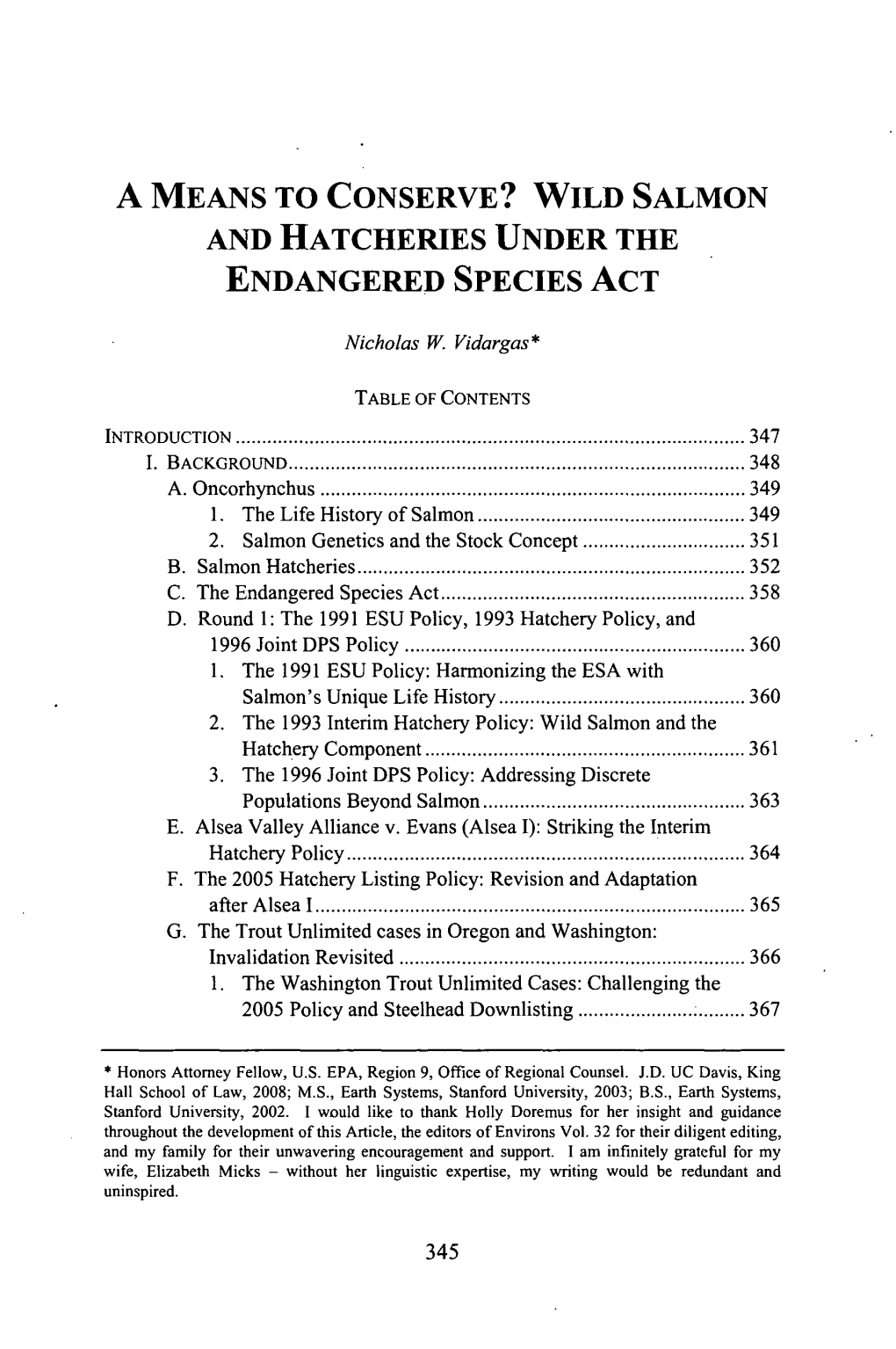 Wild Salmon and Hatcheries Under the Endangered Species Act, A