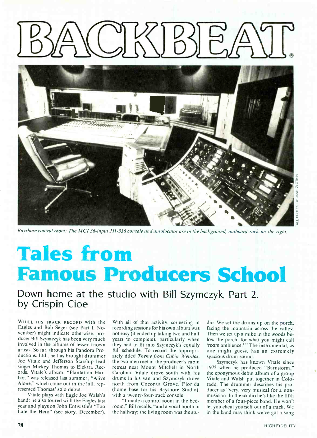 Tales from Famous Producers School Down Hcme at the Studio with Bill Szymczyk, Part 2