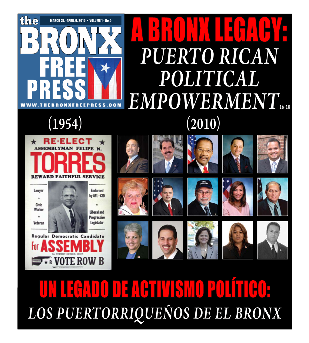 BRONX a Bronx Legacy: Free Puerto Rican Press Political Hebronxfreepress.Com Empowerment16-18 (1954) (2010)