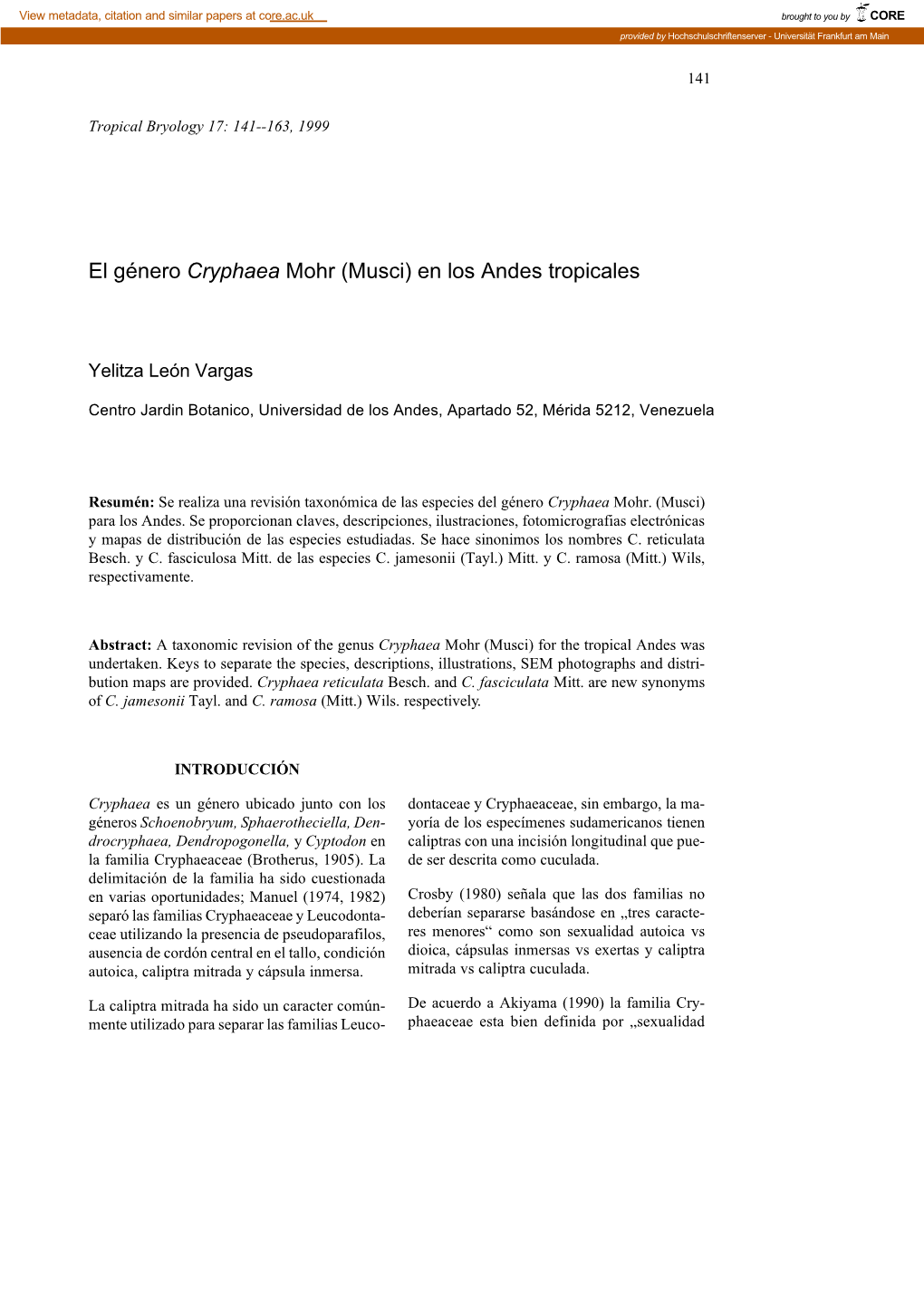 El Género Cryphaea Mohr (Musci) En Los Andes Tropicales