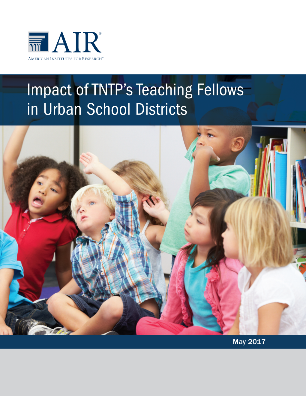 Impact of TNTP's Teaching Fellows in Urban School Districts