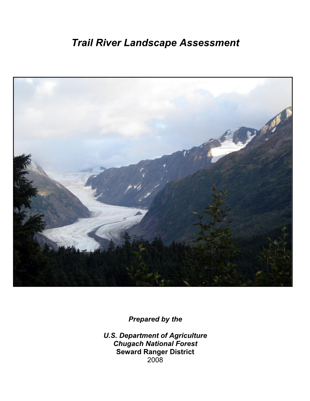 Trail River Landscape Assessment