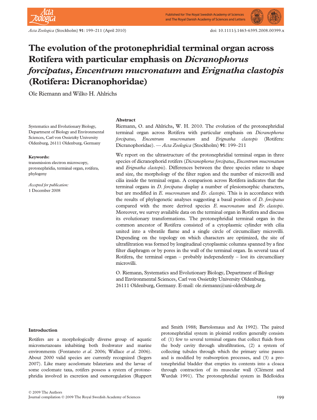 The Evolution of the Protonephridial Terminal Organ Across Rotifera with Particular Emphasis on Dicranophorus Forcipatus, Encent