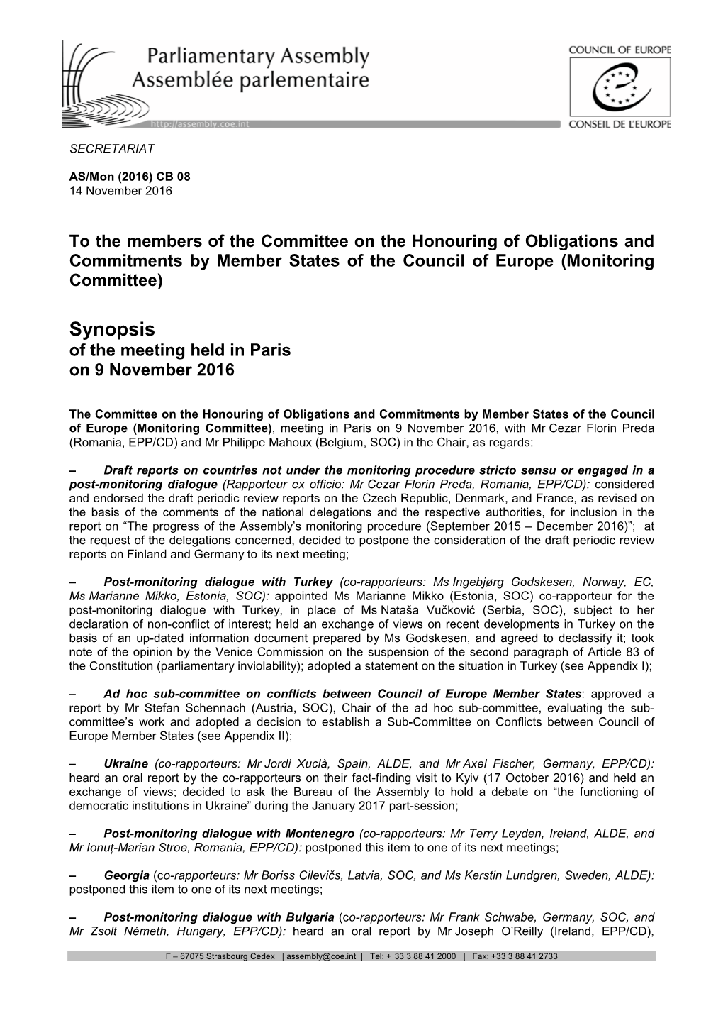 Synopsis of the Meeting Held in Paris on 9 November 2016