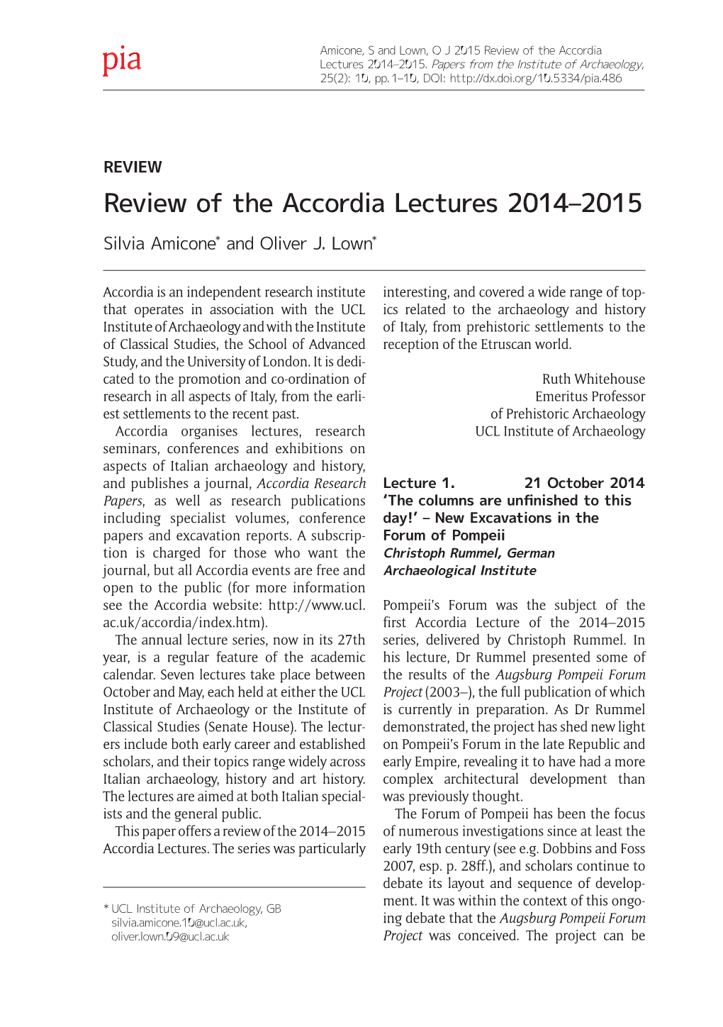 View of the Accordia Lectures 2014–2015