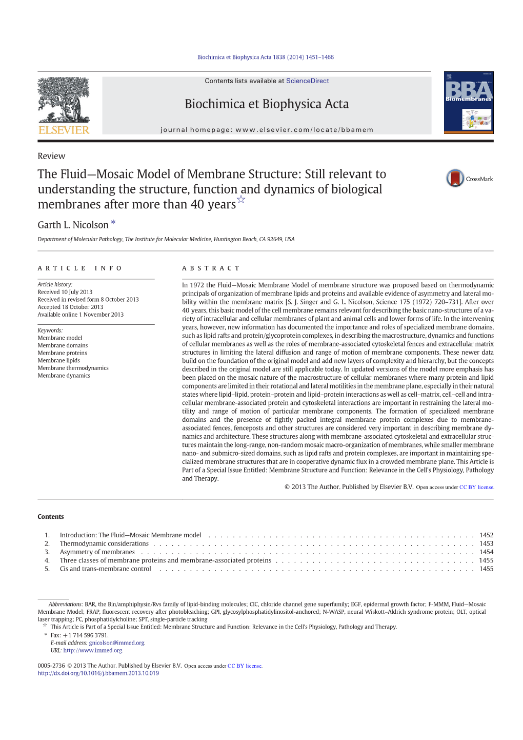 The Fluid—Mosaic Model of Membrane Structure: Still Relevant to Understanding the Structure, Function and Dynamics of Biological Membranes After More Than 40 Years☆