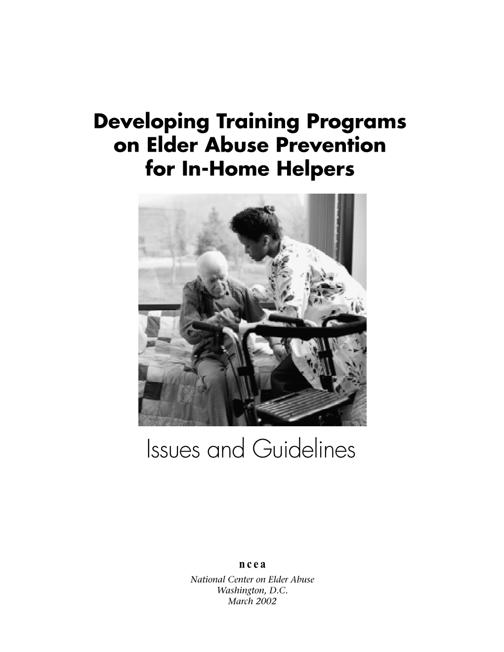 Developing Training Programs on Elder Abuse Prevention for In-Home Helpers