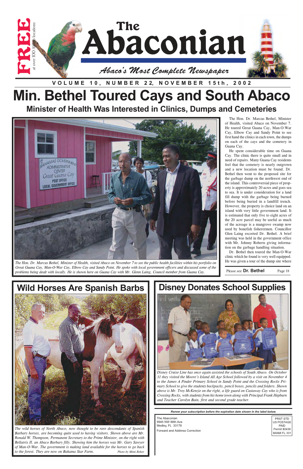 Min. Bethel Toured Cays and South Abaco Minister of Health Was Interested in Clinics, Dumps and Cemeteries the Hon