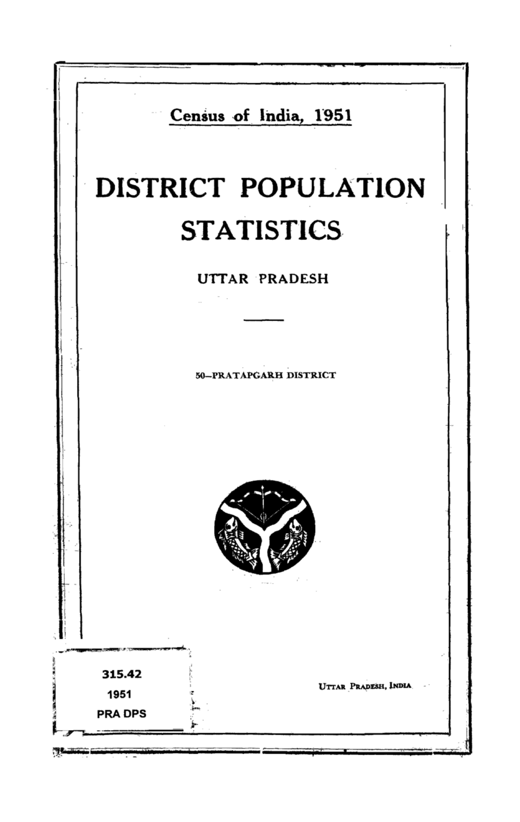 District Population Statistics, 50-Pratapgarh, Uttar Pradesh