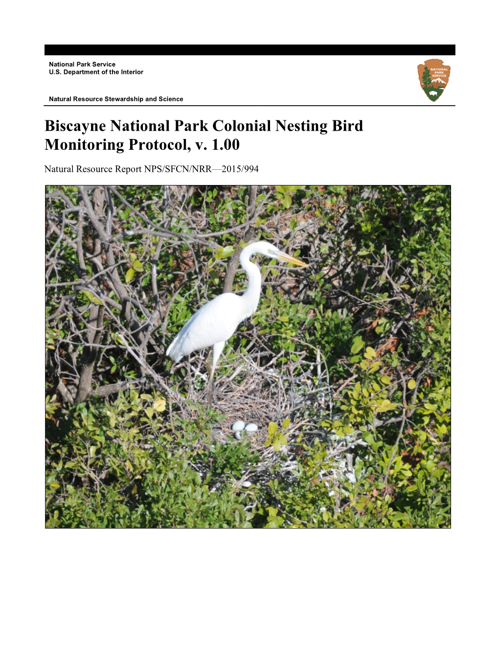 Biscayne National Park Colonial Nesting Bird Monitoring Protocol, V
