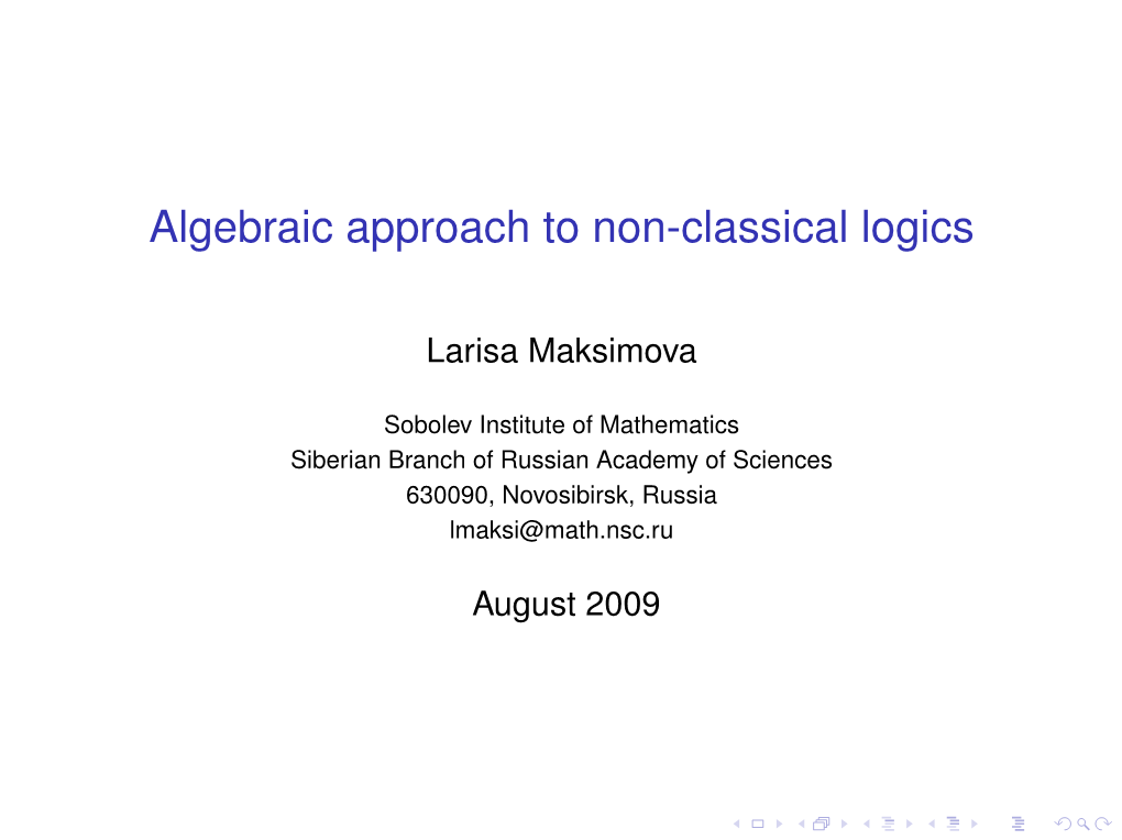 Algebraic Approach to Non-Classical Logics