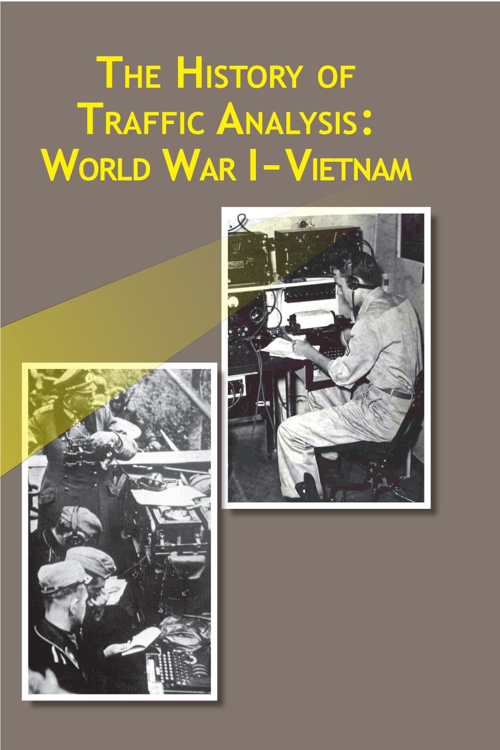 World War I – Vietnam