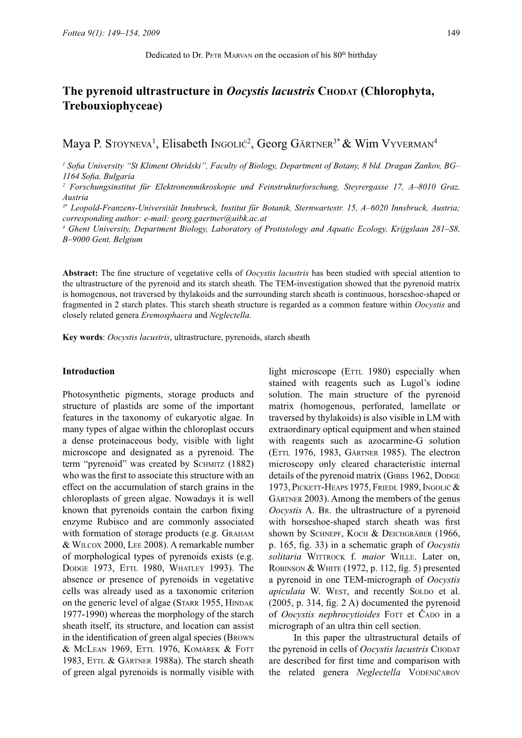 The Pyrenoid Ultrastructure in Oocystis Lacustris