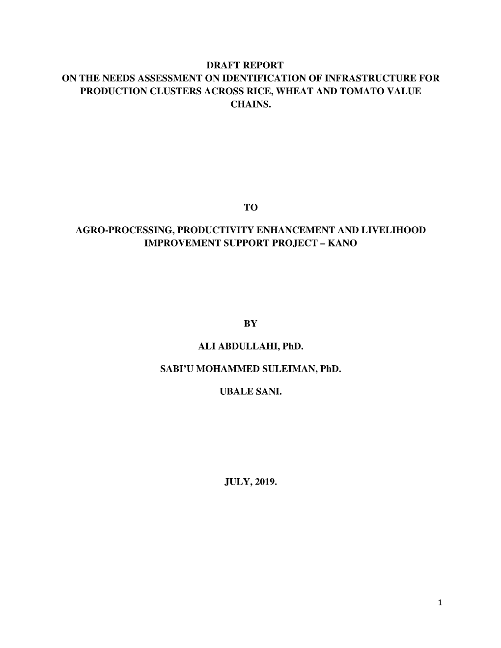 Draft Report on the Needs Assessment on Identification of Infrastructure for Production Clusters Across Rice, Wheat and Tomato Value Chains