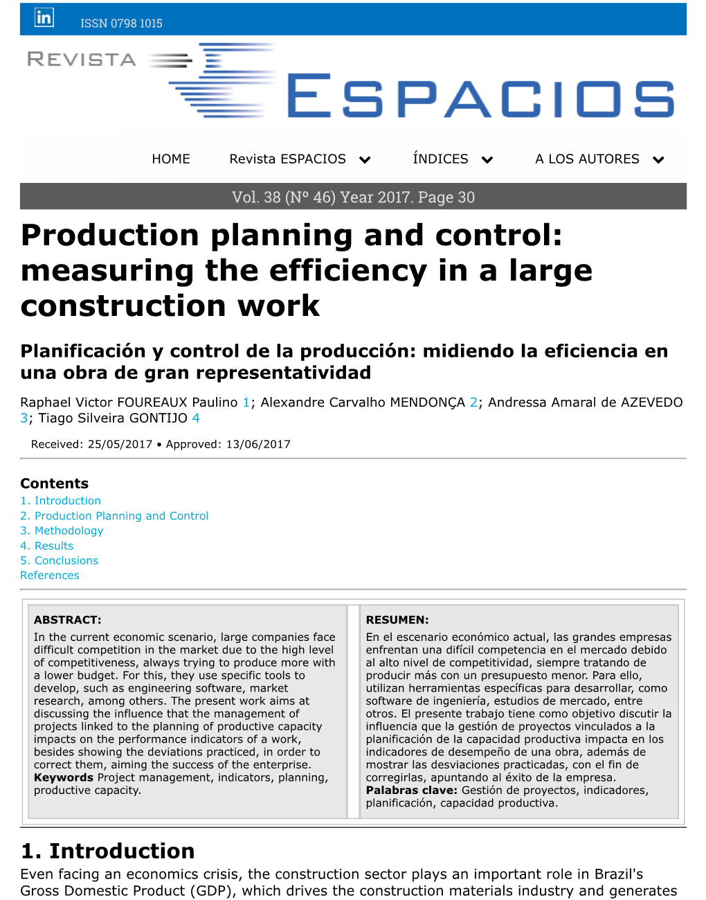 Production Planning and Control: Measuring the Efficiency in a Large Construction Work