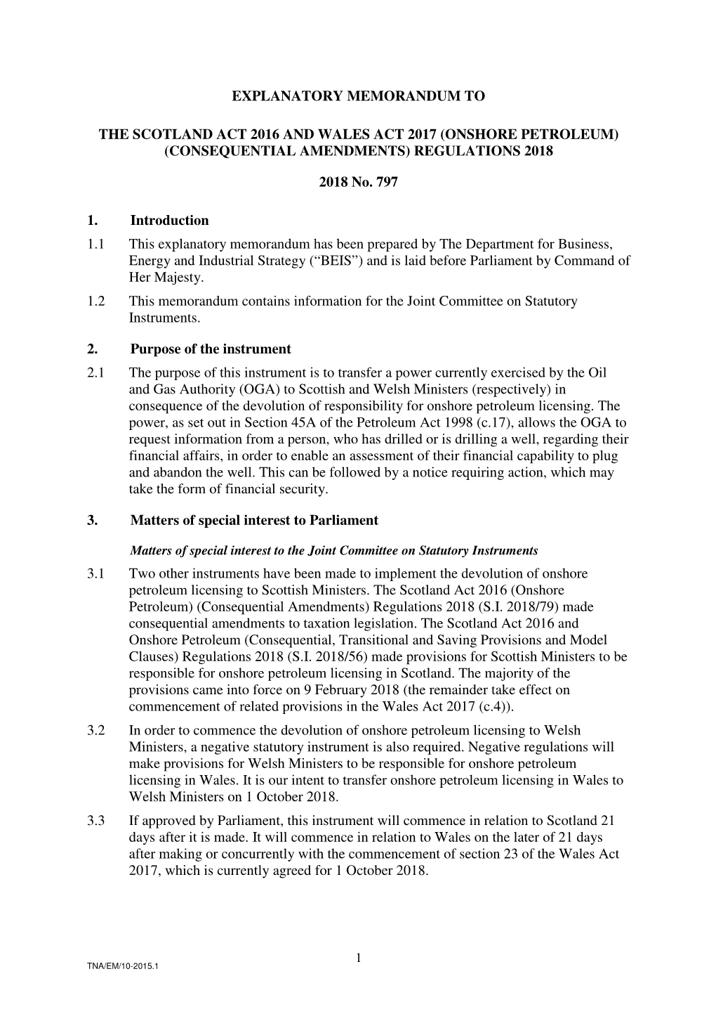 The Scotland Act 2016 and Wales Act 2017 (Onshore Petroleum) (Consequential Amendments) Regulations 2018