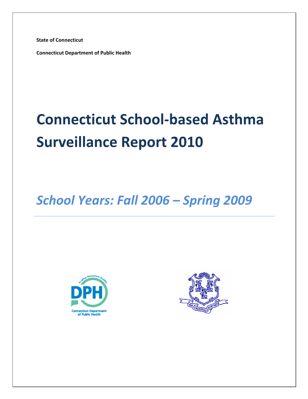 Connecticut School-Based Asthma Surveillance Report 2010